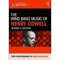 The Wind Band Music of Henry Cowell