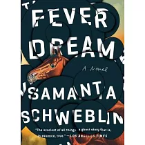 Fever Dream