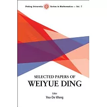 Selected Papers of Weiyue Ding