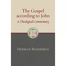 The Gospel According to John： A Theological Commentary
