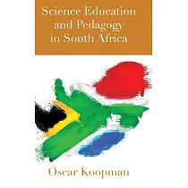 Science Education and Pedagogy in South Africa