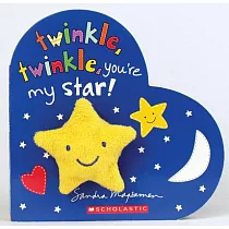 Twinkle， Twinkle， You’re My Star!