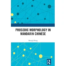 Prosodic Morphology in Mandarin Chinese