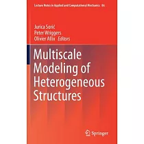Multiscale Modeling of Heterogeneous Structures