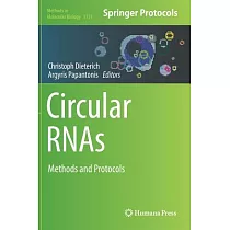 Circular Rnas： Methods and Protocols