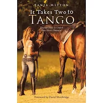 It Takes Two to Tango： Discover How to Unlock Your Horse’s Potential