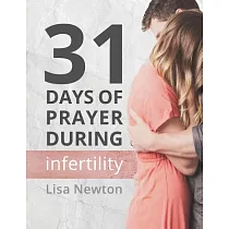 31 Days of Prayer During Infertility