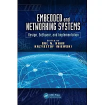 Embedded and Networking Systems： Design， Software， and Implementation