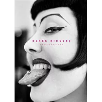 Derek Ridgers： Photographs