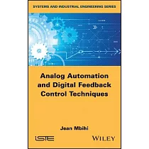 Analog Automation and Digital Feedback Control Techniques