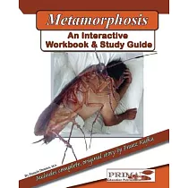 The Metamorphosis： An Interactive Workbook and Study Guide