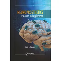 Neuroprosthetics： Principles and Applications