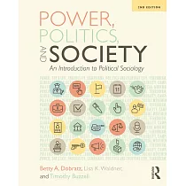 Power， Politics， and Society： An Introduction to Political Sociology