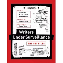 Writers Under Surveillance： The FBI Files