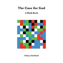 博客來-The Case for God: A Math Book