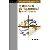 An Introduction to Microelectromechanical Systems Engineering