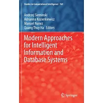 Modern Approaches for Intelligent Information and Database Systems