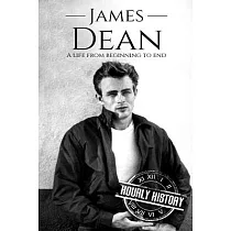 James Dean： A Life from Beginning to End
