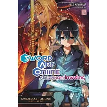 Sword Art Online 15 (Light Novel)： Alicization Invading