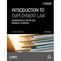 Introduction to Employment Law： Fundamentals for HR and Business Students