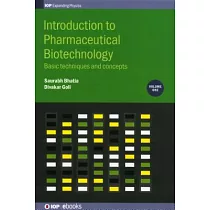 Introduction to Pharmaceutical Biotechnology： Basic techniques and concepts