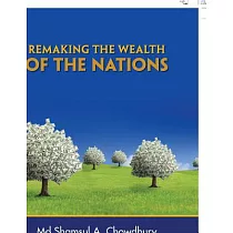 Remaking the Wealth of the Nations