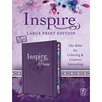Inspire Praise： New Living Translation： the Bible for Coloring & Creative Journaling