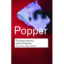 The Open Society and its Enemies： Hegel and Marx