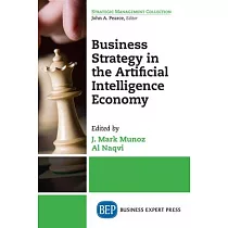 Business Strategy in the Artificial Intelligence Economy