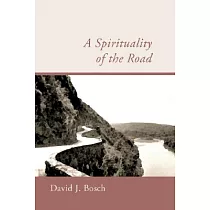 A Spirituality of the Road