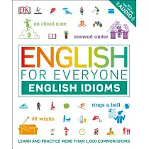 English for Everyone： English Idioms