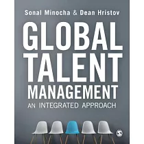 Global Talent Management： An Integrated Approach