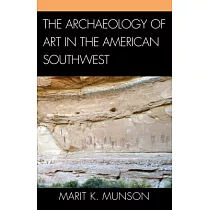 The Archaeology of Art in the American Southwest