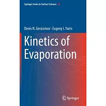 Kinetics of Evaporation
