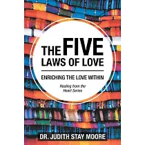The Five Laws of Love： Enriching the Love Within
