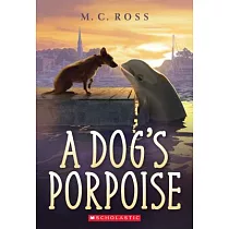 A Dog’s Porpoise