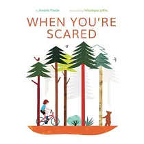 When You’re Scared