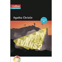 Collins English Readers Level 4： Agatha Christie─Why Didn’t They Ask Evans?