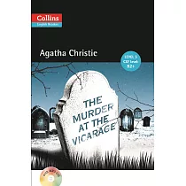 Collins English Readers Level 5： Agatha Christie─The Murder at the Vicarage