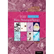 Escourolle and Poirier’s Manual of Basic Neuropathology