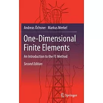 One─dimensional Finite Elements： An Introduction to the Fe Method