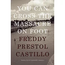 You Can Cross the Massacre on Foot