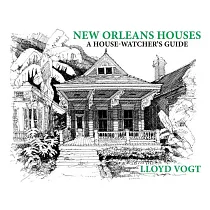 New Orleans Houses： A House─watcher’s Guide
