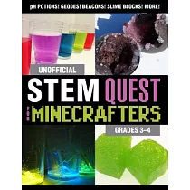 Unofficial Stem Quest for Minecrafters： Grades 3─4