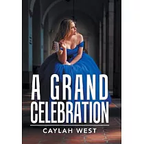 A Grand Celebration