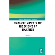 Teachable Moments and the Science of Education