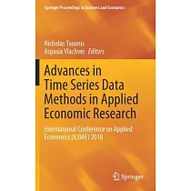 Advances in Time Series Data Methods in Applied Economic Research： International Conference on Applied Economics (Icoae) 2018