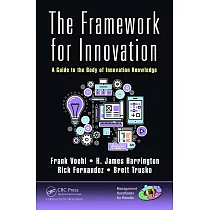 The Framework for Innovation： A Guide to the Body of Innovation Knowledge
