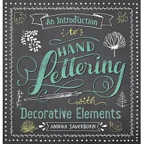 An Introduction to Hand Lettering with Decorative Elements