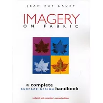 Imagery on Fabric 2nd Edition ─ Print on Demand Edition
